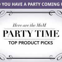 MoM perfect for PARTY TIME top product picks!