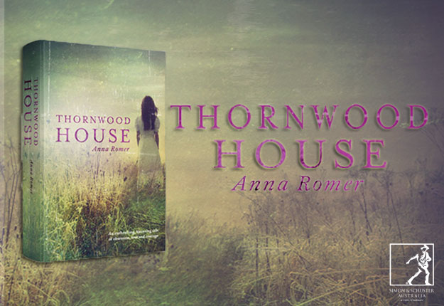 A copy of Thornwood House by Anna Romer