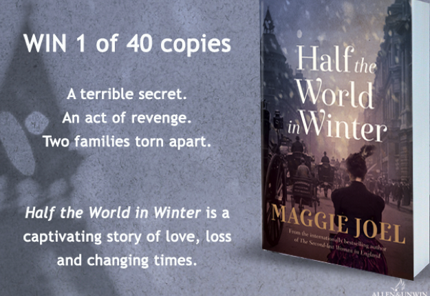 Half the World in Winter by Maggie Joel from Allen & Unwin!