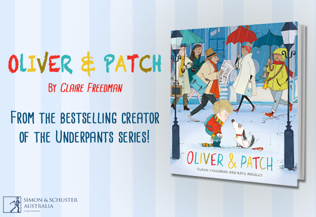 Oliver & Patch by Claire Freedman