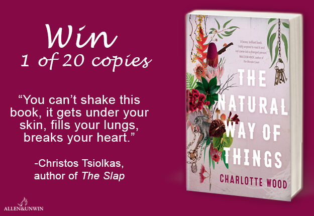 WIN 1 of 20 of copies of The Natural Way of Things by Charlotte Wood