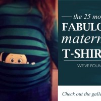 25 of the most fabulous maternity t-shirts we've discovered!