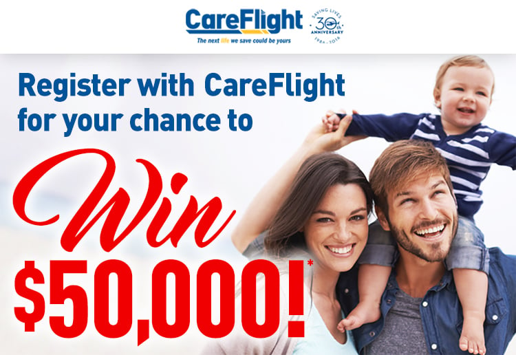 Win $50,000 thanks to CareFlight!