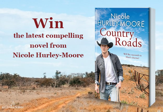 WIN 1 of 20 copies of the novel Country Roads by Nicole Hurley-Moore