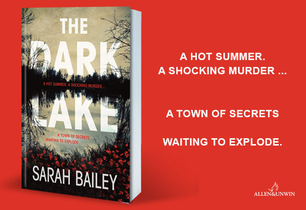 A copy of the book The Dark Lake by Sarah Bailey