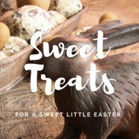 Special Easter Sweet Treats