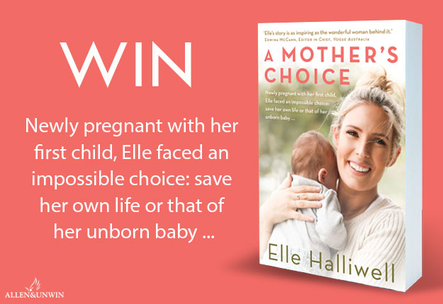 Win 1 of 35 copies of the book A Mother’s Choice by Elle Halliwell