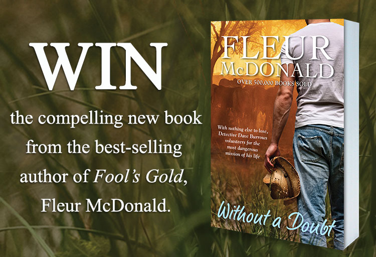 WIN 1 of 35 copies of the book Without a Doubt by Fleur McDonald