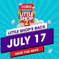 #BREAKING NEWS: Coles Confirm Little Shop 2 are BACK!