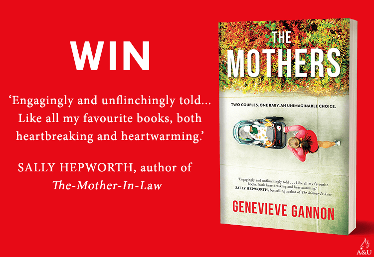 WIN 1 of 17 copies of The Mothers by Genevieve Gannon