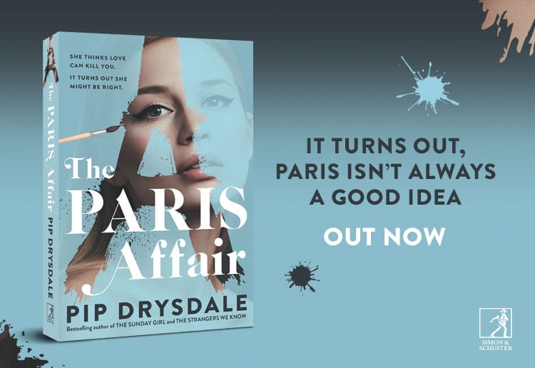 WIN 1 Of 15 Copies Of Pip Drysdale’s New Crime Thriller, THE PARIS AFFAIR