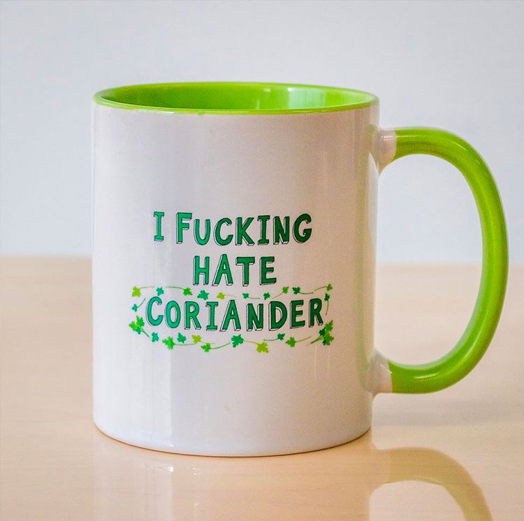 I Hate Coriander Mug