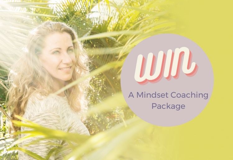 WIN A Mindset And Results Coaching Package Valued At $1000+