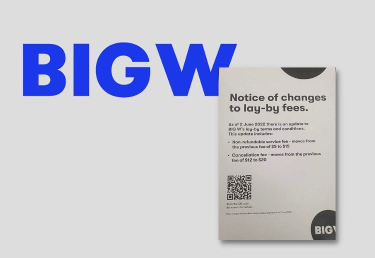 Shoppers Furious At ‘Ludicrous’ BIG W Lay-By Fee Hike