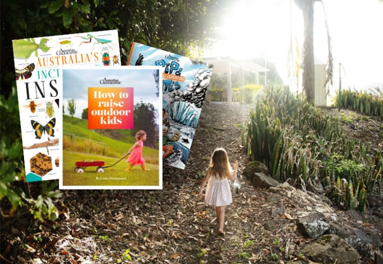 WIN 1 Of 5 Australian Geographic Book Packs, Including ‘How To Raise Outdoor Kids’