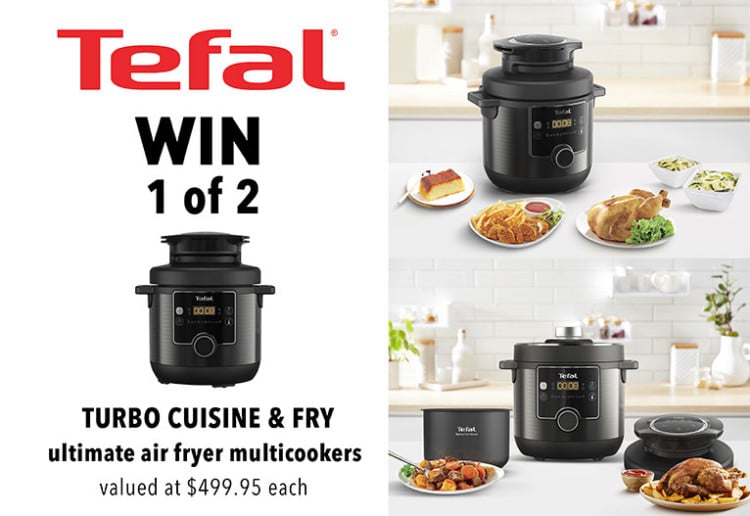 WIN 1 Of 2 Tefal Turbo Cuisine & Fry Valued At $499.95 Each!