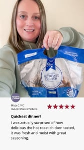 A customer review for hot bagged roast chickens from IGA
